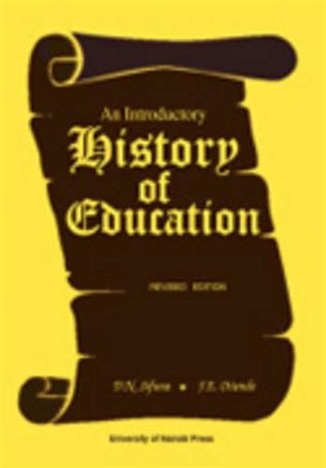 An Introductory History Of Education Revised Edition By Daniel Sifuna