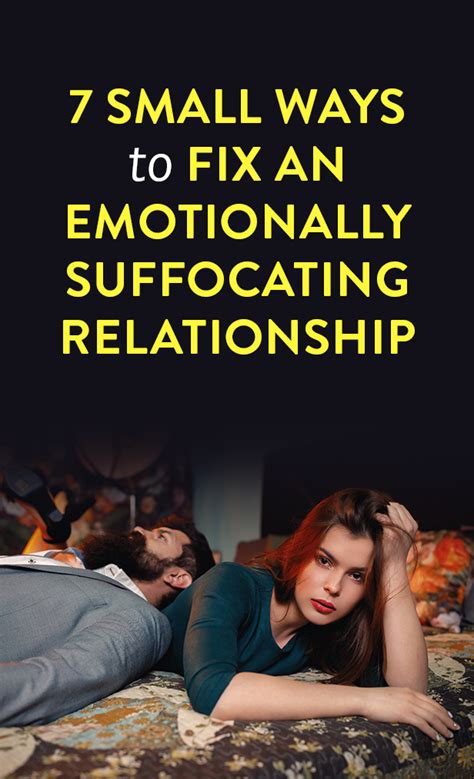 How To Fix An Emotionally Suffocating Relationship According To