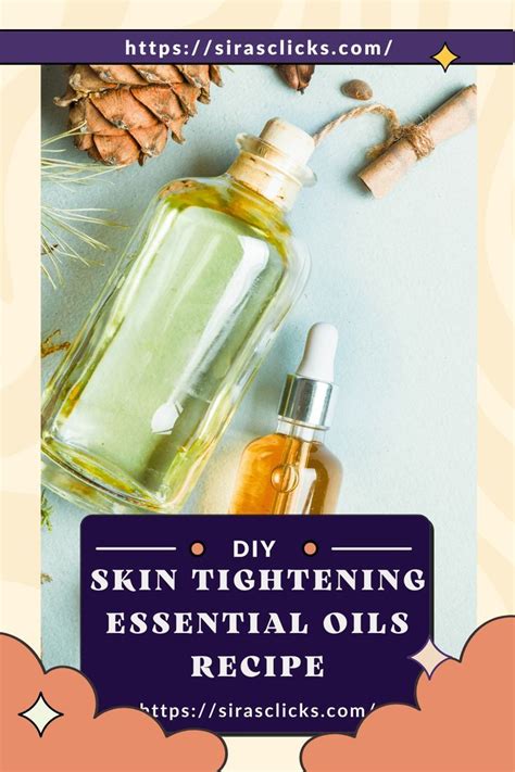 Diy Skin Tightening Essential Oil Recipe Essential Oils For Skin Skin Tightening Essential