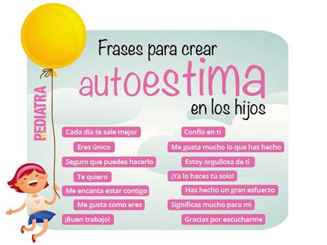 Frases Para Crear Autoestima En Los Hijos Autoestima Para Niños