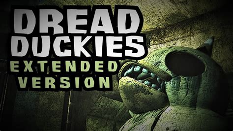 Dread Duckies Extended Version Dark Deception Song Youtube