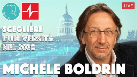 Come Scegliere Luniversità Prof Michele Boldrin E Mentors4u Youtube