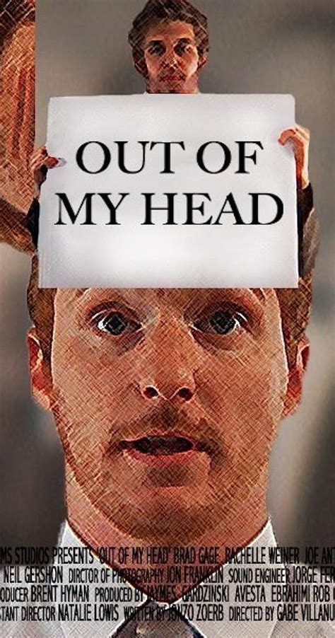 Out Of My Head 2010 Quotes Imdb