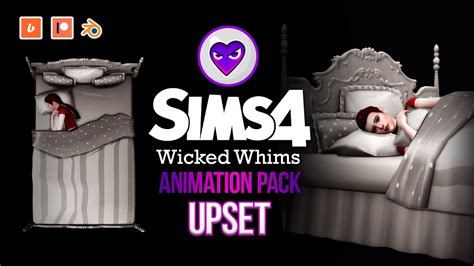 Animation Pack UPSET Blender Machinima Sims WickedWhims YouTube