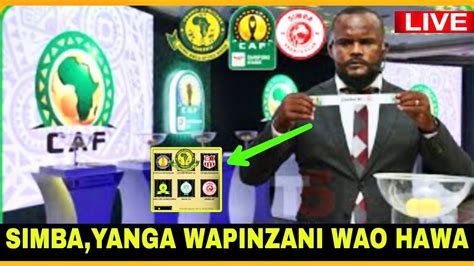 Simba Na Yanga Wapinzani Wao Hawa Hapa Makundi Club Bingwa Afrika Youtube
