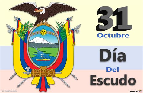 Día Del Escudo Nacional De Ecuador 31 De Octubre Radio Rumba Network