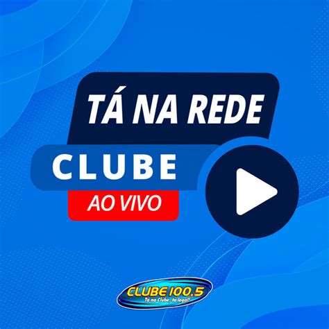 Tá Na Rede Clube Fm 1005 Podcast On Spotify