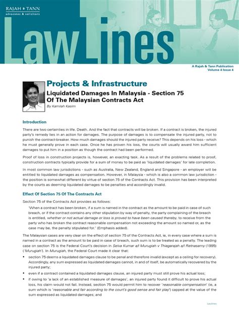 Monetary compensation for a loss, detriment, or injury to a person or a person's rights or property, awarded by a court judgment or by a contract stipulation generally, contracts that involve the exchange of money or the promise of performance have a liquidated damages stipulation. Liquidated Damages Msia | Liquidated Damages | Damages