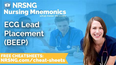 Ecg Lead Placement Beep Nursing Mnemonics Nursing School Study Tips