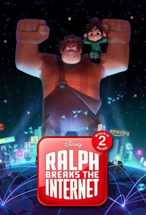 Ralph Breaks The Internet Wreck It Ralph 2 Future Release