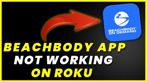 Beachbody App Not Working On Roku How To Fix Beachbody On Demand App