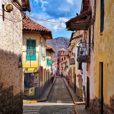 Hermosas Calles De La Ciudad De Cusco 😍 South America Travel Travel