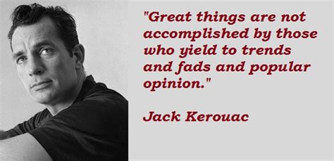 Quotes The Official Licensing Website Of Jack Kerouac