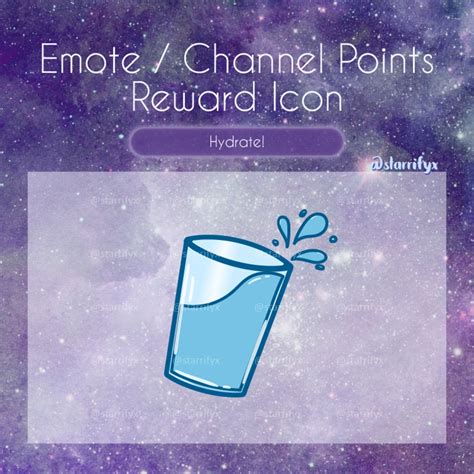 Hydrate Twitch Emote Channel Points Reward Icon Starrifyxs Ko