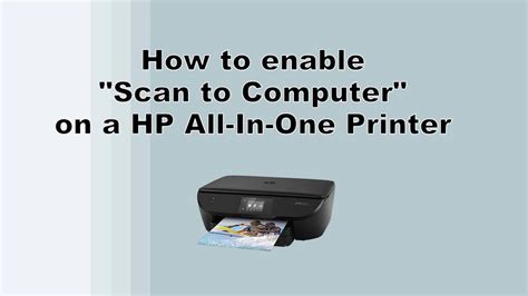 Enable Scan To Computer On Your Hp Printer Youtube