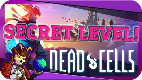 Dead Cells Secret Hidden Level Lets Play Dead Cells Gameplay Youtube