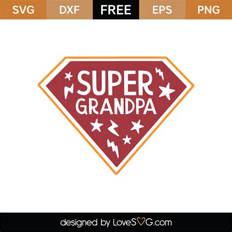 Free Super Grandpa SVG Cut File | Lovesvg.com