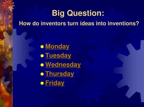 Ppt How Do Inventors Turn Ideas Into Inventions Click To Listen To