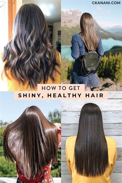 How To Get Shiny Hair The Best Healthy Hair Products And Tools — Ckanani