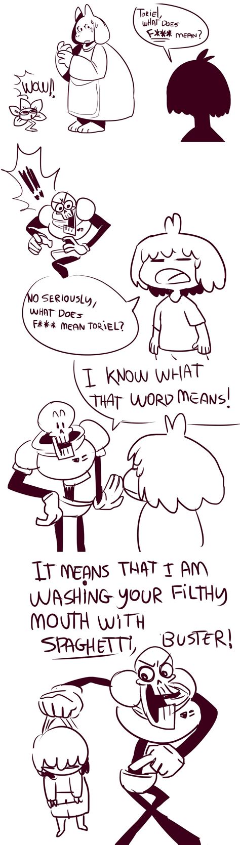 Fun Fact Frisk Got That Word From Toriel Undertale Know Your Meme