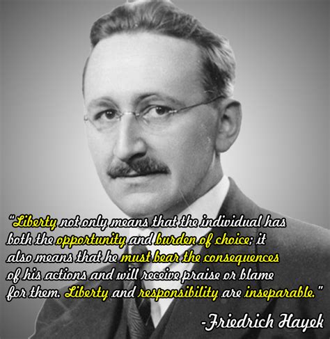 Friedrich Hayek On Liberty And Responsibility By Janetateher On Deviantart
