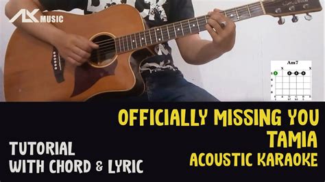 Tamia Officially Missing You Acoustic Karaoke With Chord And Lyric