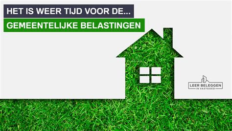 Gemeentelijke belastingen - Leer Beleggen In Vastgoed