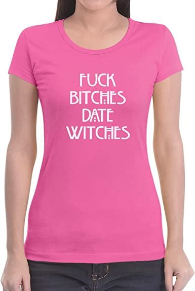 Fuck Bitches Date Witches Damen T Shirt Lustige Sprüche Amazonde
