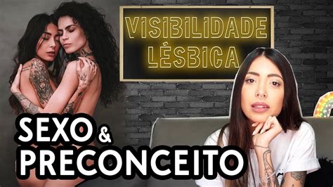 Yaresponde 01 Visibilidade LÉsbica Sex0 E Preconceito Youtube