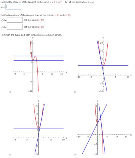 solved a find the slope m of the tangent to the curve y 6