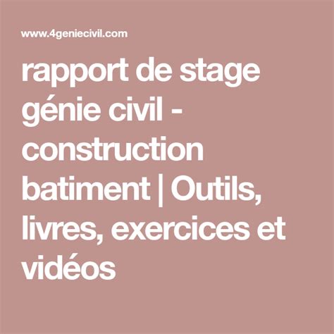 Rapport De Stage Génie Civil Construction Batiment Outils Livres