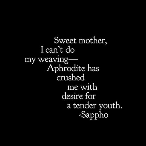 Sappho Quote Poetry Inspiration Poetic Words Sappho Quotes
