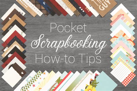 20 Pocket Scrapbooking Tips And Ideas Make It From Your Heart