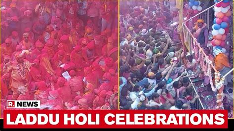 Watch People Celebrate Laddu Holi At Barsana In Uttar Pradeshs