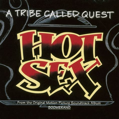 ‎hot Sex Single Album By A Tribe Called Quest Apple Music