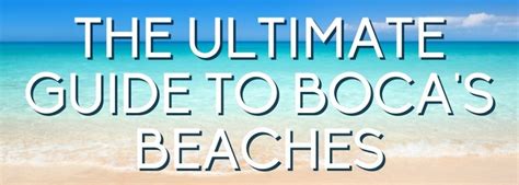 Boca Raton Beaches The Ultimate Guide To Boca Raton S Best Beaches