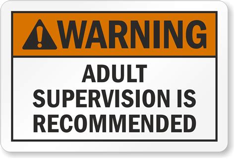 Parental Supervision Required Signs | Adult Supervision Signs