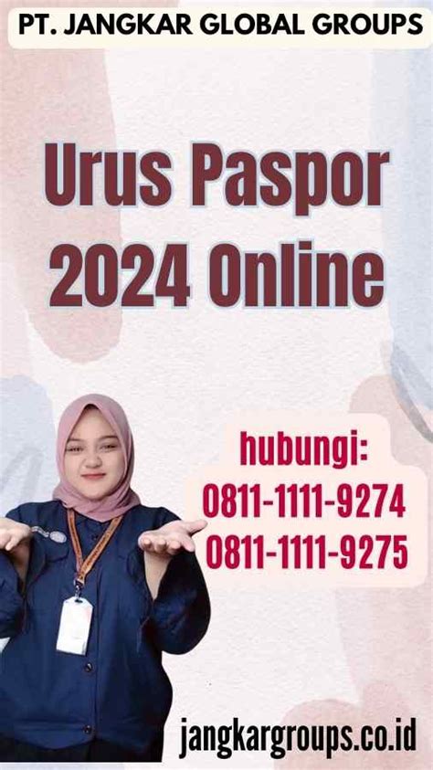 Urus Paspor Online Jangkar Global Groups