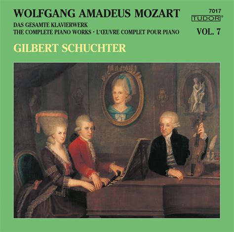 Mozart The Complete Piano Works Vol 7 By Wolfgang Amadeus Mozart On