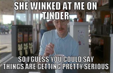 Tinder Wink Quickmeme