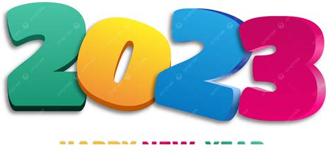 2023 سنة جديدة سعيدة فن الكلمات الملونة 2023 سنة جديدة سعيدة 2023 الخطوط Png والمتجهات