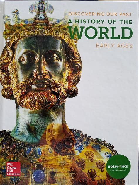 Discovering Our Past A History Of The World Early Ages Student