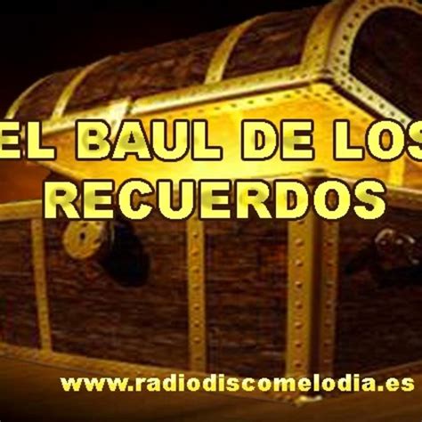 El Baul De Los Recuerdos 80 En PODCAST RADIO DISCO MELODIA En Mp3 09 02