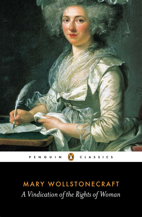 A Vindication Of The Rights Of Woman By Mary Wollstonecraft Penguin Books Australia