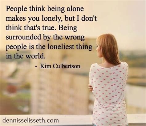 Being Alone Doesnt Mean Your Lonely Inspirational Quotes And Words O