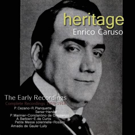 Heritage Enrico Caruso Complete Recordings 1919 1918