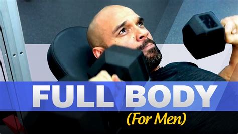 Full Body Workouts For Men Total Body Workout Routine To Build Muscle