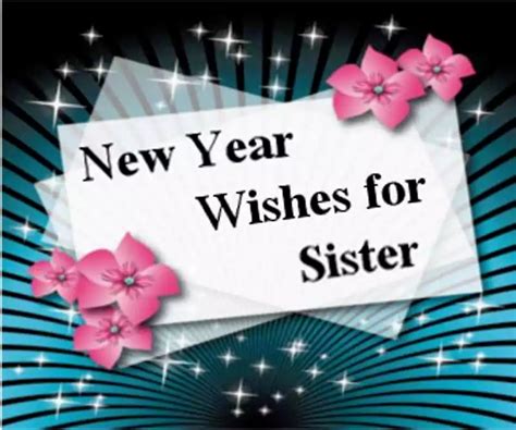 100 Happy New Year Wishes And Messages For Sister 2022 Quotesprojectcom