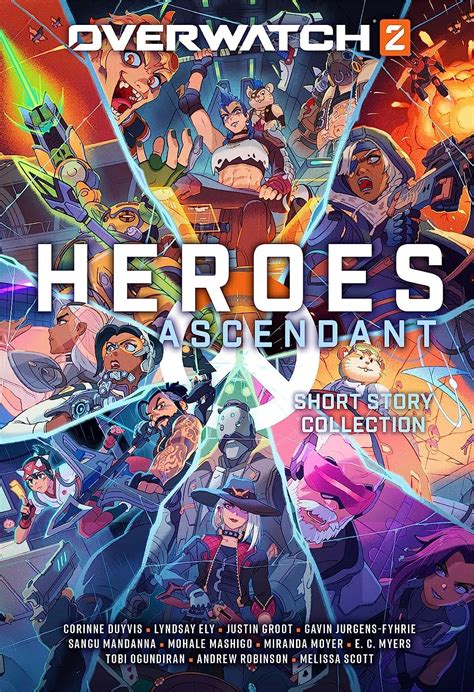 Overwatch 2 Heroes Ascendant An Overwatch Story Collection Br