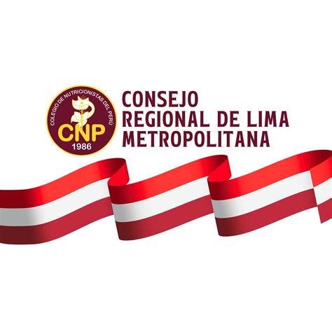 Consejo Regional De Lima Metropolitana Colegio De Nutricionistas Del